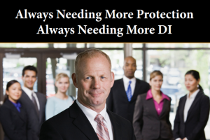 Always Wanting More DI – Executives